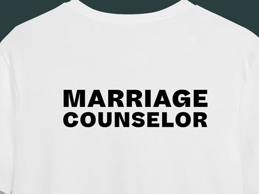 Marriage Counselor T-Shirt