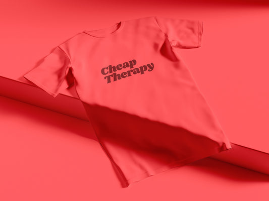 Cheap Therapy T-Shirt